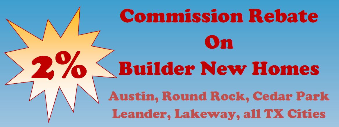 New construction home commission rebate